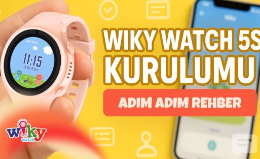 Wiky Watch 5S Kurulum Rehberi